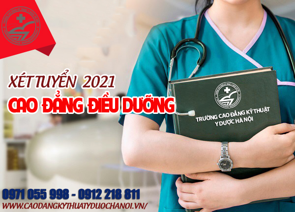 Xét tuyển cao đẳng điều dưỡng 2021 - trường cao đẳng kỹ thuật y dược hà nội